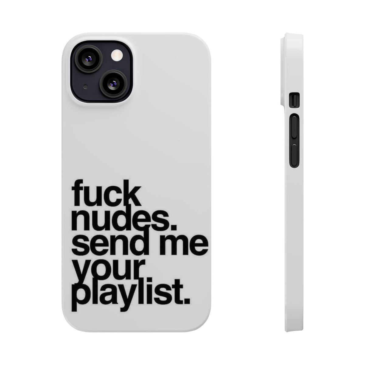 Urban Slim Phone Case: Playlist & Nudes Design, Youthful Gift, Trendy Accessories for Music Lovers, Stylish Phone Protection